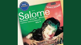 R Strauss Salome Op 54 TrV 215  Scene 4 quotSiehe der Tag ist nahequot [upl. by Haniraz]