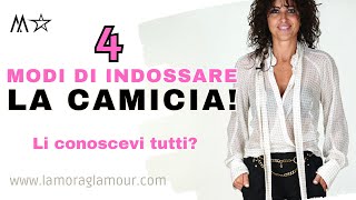 ⭐️4 MODI PER INDOSSARE LA CAMICIA Li conoscevi tutti [upl. by Appolonia]