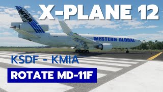 XPlane 12 KSDF  KMIA  Western Global MD11F [upl. by Sliwa]