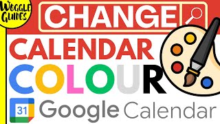 How to change Google Calendar color [upl. by Talie]