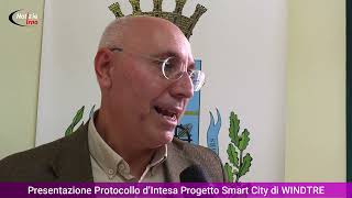 Presentazione Protocollo d’Intesa Progetto Smart City di WINDTRE [upl. by Innej]