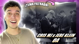 REACCIÓN a CRIS MJ ft JERE KLEIN  OA [upl. by Ecniv770]