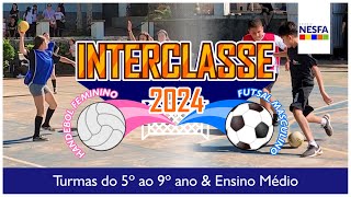 🏆 Interclasse 2024 • 🏐 Handebol Feminino amp ⚽ Futsal Masculino [upl. by Rossuck]