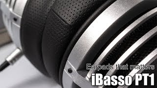 Review of iBasso PT1 earpads for SR1 [upl. by Devy]