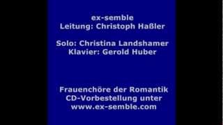 exsemble Fanny HenselMendelssohn Faust II mit Christina Landshamer und Gerold Huber [upl. by Garrick]