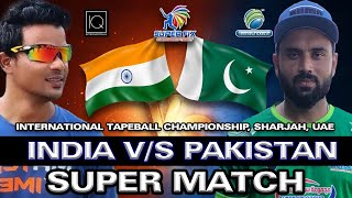 INDIA VS PAKISTAN  TAPE BALL CRICKET CHAMPIONSHIP [upl. by Silrac747]