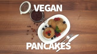 Vegan Pancakes Recipe [upl. by Scammon]