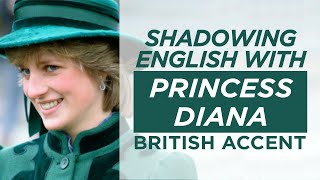 Shadowing English with DIANA  British Accent [upl. by Juster]