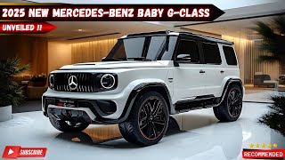 Unveiling The New 2025 Mercedes Benz Baby GClass OffRoad Capability in a Smaller Package [upl. by Tai]