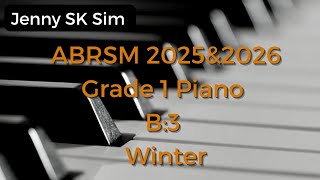 ABRSM 2025amp2026 Grade 1 Piano B3 Winter [upl. by Marlowe]