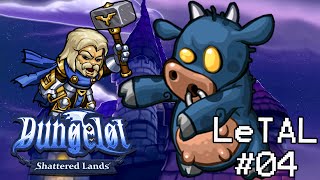 LeTAL 4  Dungelot Shattered Lands SteamiOS [upl. by Trina619]