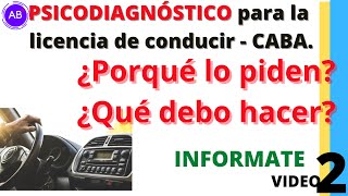 🚥Psicodiagnóstico licencia de conducir CABA 2 ¿Porqué lo piden qué debo hacer INFORMATE [upl. by Akenal840]