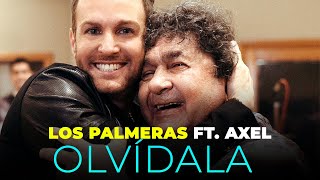 Los Palmeras Ft Axel  Olvídala Videoclip Oficial [upl. by Sacksen]