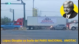 Incomoda a AMLO el Paro Nacional del TransporteDeCarga [upl. by Clapper]