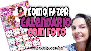 Como fazer calendário com foto pelo celular [upl. by Ztirf86]