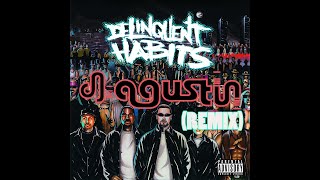 Delinquent Habits Tres Delinquentes Dj Agustin Remix [upl. by Irak]