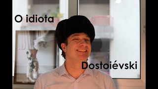 Leitura de Vassoler O idiota  Dostoiévski [upl. by Panta942]