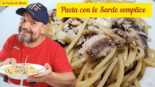 Pasta con le Sarde semplice [upl. by Muhcan]