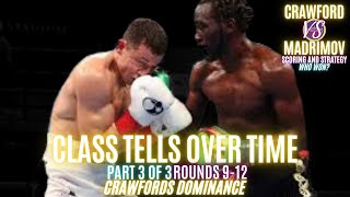 Terence Crawford vs Israil Madrimov  Rounds 912 Film Study  Scoring and Strategy [upl. by Rosenkrantz]