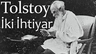 quotİki İhtiyarquot Lev Nikolayeviç TOLSTOY sesli kitap tek parça Akın ALTAN [upl. by Mohammed]