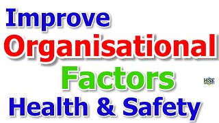 Organisational factors to improve health and safety  Negative Indicators [upl. by Einhorn]