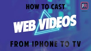 How To Screen Mirror Web Videos To TV From iPhone or iPad to Samsung Roku Chromecast LG Sony etc [upl. by Asaert708]