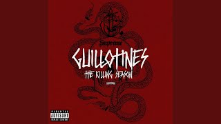 Song of Guillotines [upl. by Reagan]