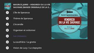 Maurice Jarre  Vendredi ou la vie sauvage Bande originale de la série [upl. by Williams775]