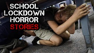 3 TRUE Scary School Lockdown Horror Stories [upl. by Kelci]