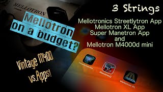 Mellotron on a budget M400StreetlytronSuper ManetronMellotron XL AppM4000d mini  Strings sound [upl. by Fancy]