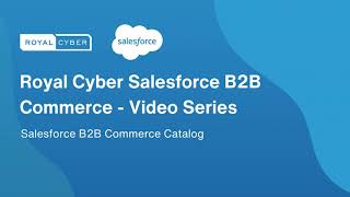 Setting Up and Managing Categories in Your Storefront Catalog  Salesforce B2B Commerce [upl. by Coheman]