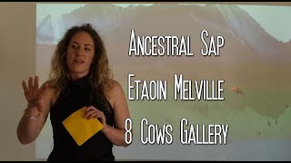 Ancestral Sap an exhibition by Etaoin Melville at the 8 Cows Gallery Beara [upl. by Rhodes8]