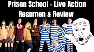 2015 Prison School  Live Action Capítulos 13 Resumen amp Review [upl. by Chester315]