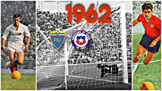 ASÍ FUE EL CHILE VS YUGOSLAVIA POR EL 3º PUESTO EN EL MUNDIAL DEL 62 [upl. by Ardekal458]