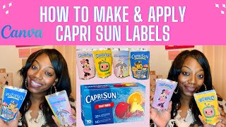 How to make Capri Sun Labels  How to Design Capri Sun Labels  CANVA TUTORIAL  Birthday Party [upl. by Zetnod]