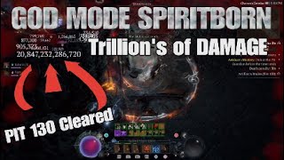 PIT 130 CLEARED  SPIRITBORN META TRILLIONS OF DAMAGE Diablo 4 Vessel of Hatred [upl. by Jamil]