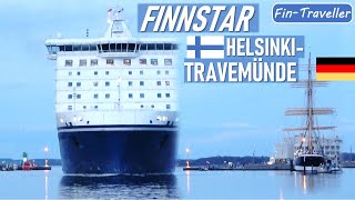 Finnlines Helsinki Travemünde Finnstar mit Schiffsrundgang Buffet Rückfahrt ohne Auto [upl. by Yecrad679]