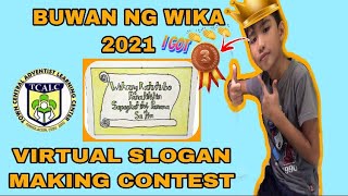 BUWAN NG WIKA 2021  TCALC VIRTUAL SLOGAN MAKING CONTEST  brent official vlog [upl. by Aifos]