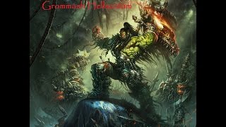 Lore of Warcraft  Grom Hellscream [upl. by Jun]