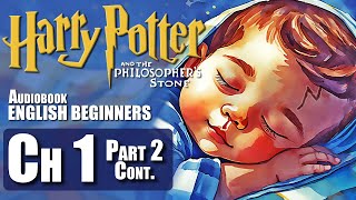 🧙‍♂️⚡quotHARRY POTTER  Chapter 1  PART 2 BOOK 1 🎧Audiobook🎧 in English for Beginners📚✨ [upl. by Larsen]