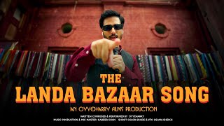 THE LANDA BAZAAR SONG Official Music Video [upl. by Llevad]