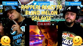 Rappers React To Blind Melon quotGalaxiequot [upl. by Irra]