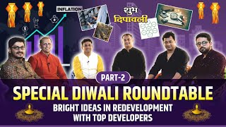 🌟 Special Diwali Roundtable  Bright Ideas in Redevelopment with Top Developers 🌟 [upl. by Enahpad]