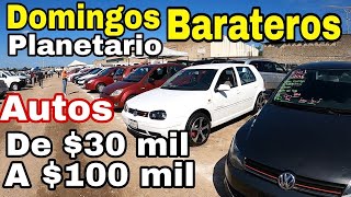 Domingos Barateros planetario autos desde 30 mil a 100 mil Autos de mexico [upl. by Zelle]