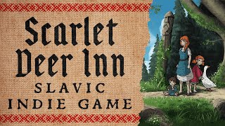 Scarlet Deer Inn – beautiful Slavic folklore indie game [upl. by Fitton]