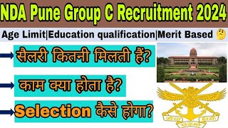 NDA Pune Group C Recruitment 2024NDA Pune Group C section process salary work [upl. by Anina]