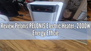 Review PELONIS Electric Heater 2000W Energy Efficient Silent Space Portable Heater with 24H [upl. by Sul129]