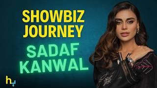 Sadaf Kanwal’s Journey From Billboards to Stardom  Hungama Express [upl. by Tigdirb]