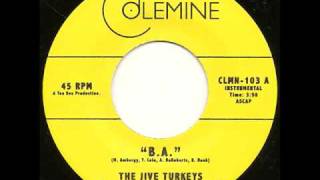 The Jive Turkeys  quotBAquot Funk 45 [upl. by Lemaceon239]