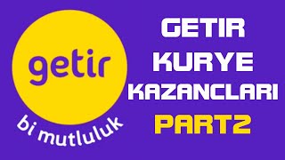 GETİR KURYESİ OLMAK PART 2 [upl. by Amej]